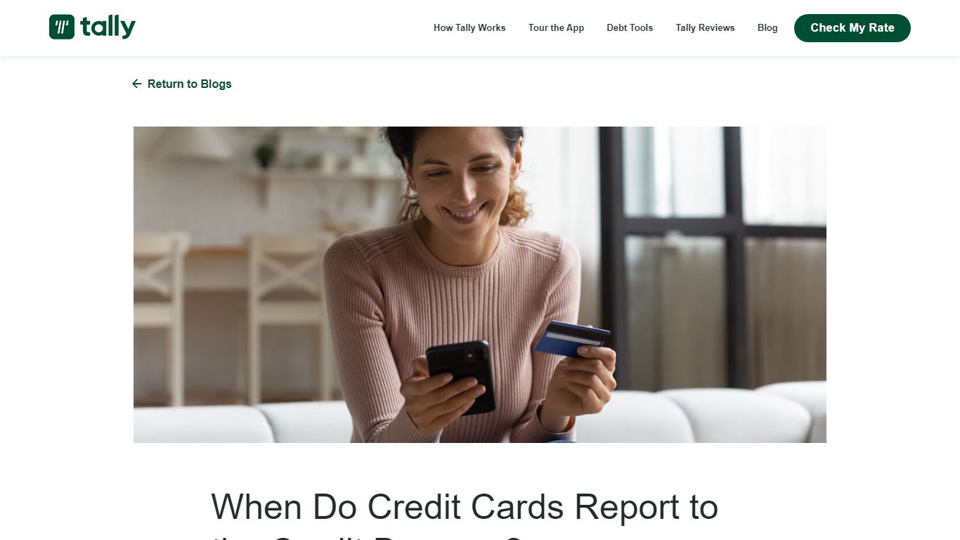 When Do Credit Cards Report to the Credit Bureaus? — Tally